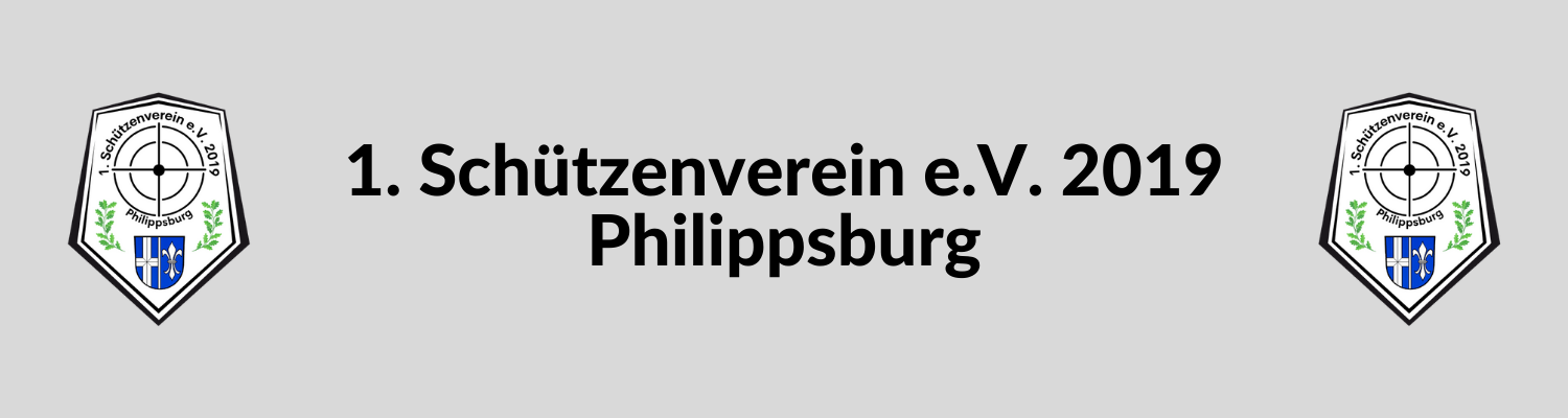 1. Schützenverein e.V. 2019 Philippsburg